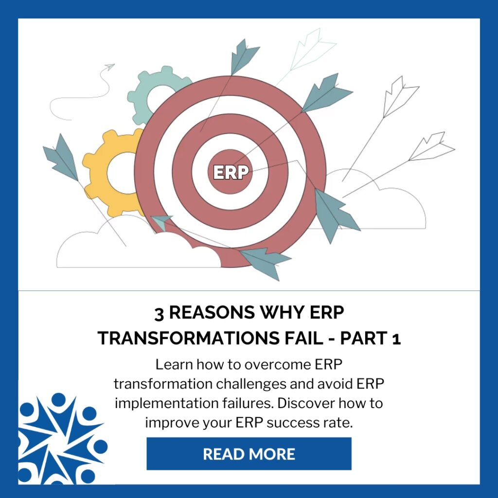 Illustration of a target with "ERP" in the center, surrounded by gears and arrows. Text below reads “3 Reasons Why ERP Transformations Fail - Part 1.”